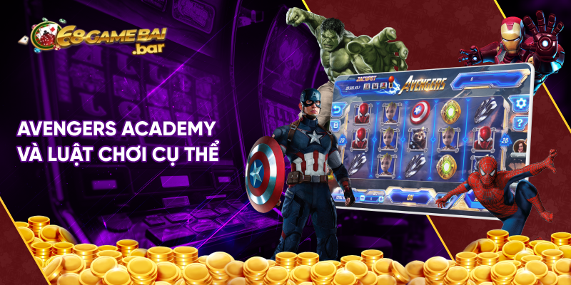 Avengers Academy và luật chơi cụ thể