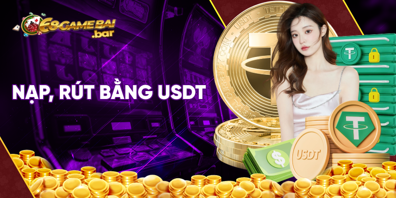 nạp, rút bằng usdt